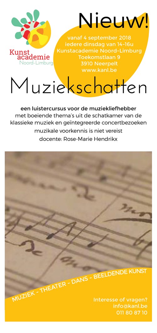 Deze luistercursus voor volwassenen is nieuw in het aanbod muziekopleidingen aan onze academie. Je hebt geen muzikale opleiding of voorgeschiedenis nodig.
Je maakt kennis met boeiende thema’s uit de schatkamer van de klassieke muziek. Concertbezoeken maken deel uit van deze cursus. Iedere dinsdag van 14u00 - 16u00. Inschrijven voor schooljaar 2018-2019 kan via de inschrijflink beneden.